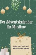 Der Adventskalender für Muslime