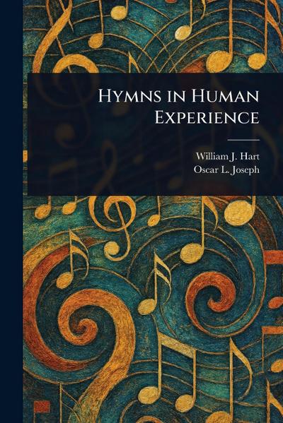 Hymns in Human Experience