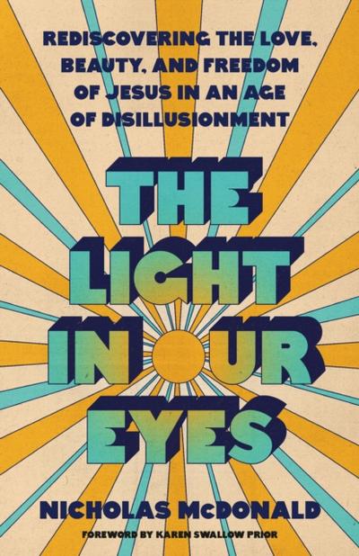 Light in Our Eyes