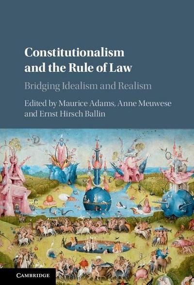 Constitutionalism and the Rule of Law