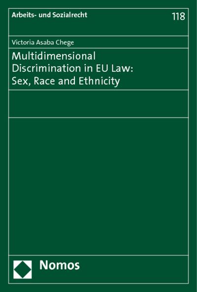 Multidimensional Discrimination in EU Law: Sex, Race and Ethnicity