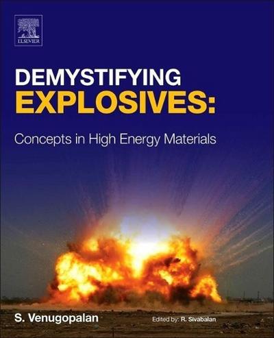 Demystifying Explosives