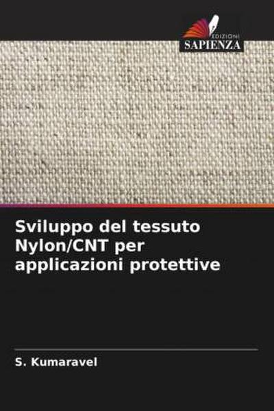Sviluppo del tessuto Nylon/CNT per applicazioni protettive