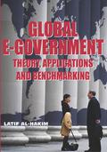 Global E-Government: Theory, Applications and Benchmarking