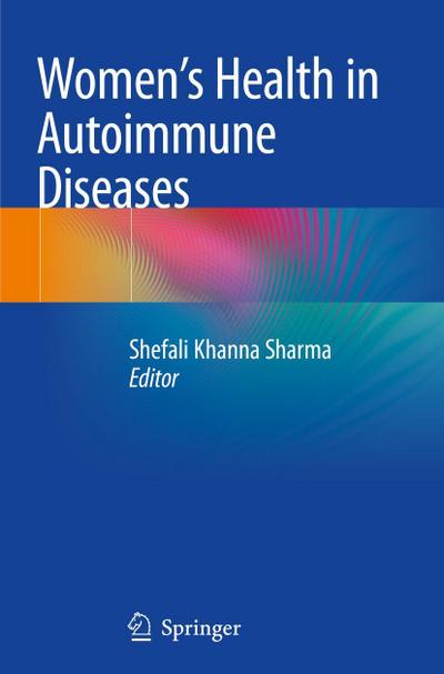 Women’s Health in Autoimmune Diseases
