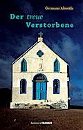 Der treue Verstorbene