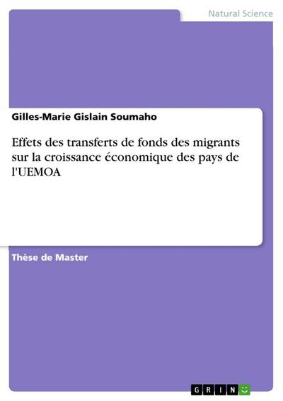 Effets des transferts de fonds des migrants sur la croissance économique des pays de l’UEMOA