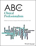 ABC of Clinical Professionalism