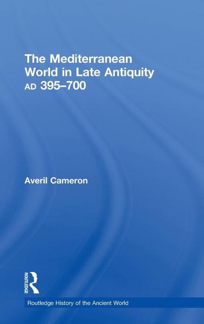 The Mediterranean World in Late Antiquity