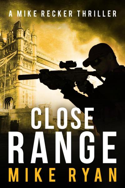 Close Range (The Silencer Series, #9)