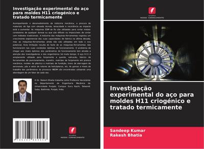 Investigação experimental do aço para moldes H11 criogénico e tratado termicamente
