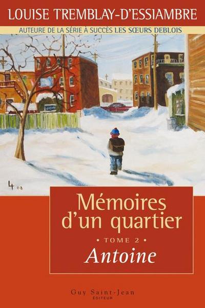 Memoires d’un quartier, tome 2