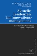 Aktuelle Tendenzen im Innovationsmanagement