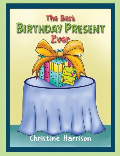 Best Birthday Present Ever