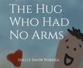 The Hug Who Had No Arms