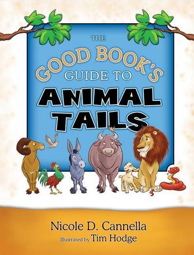 The Good Book’s Guide to Animal Tails