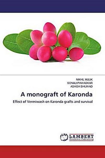 A monograft of Karonda