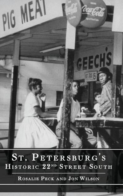 St. Petersburg’s Historic 22nd Street South