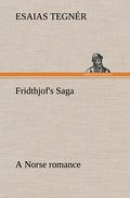 Fridthjof’s Saga a Norse romance