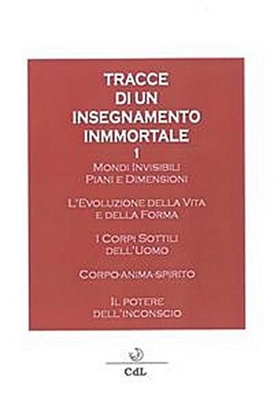 Tracce di un Insegnamento Immortale