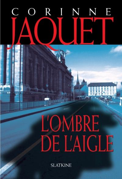 L’Ombre de l’Aigle