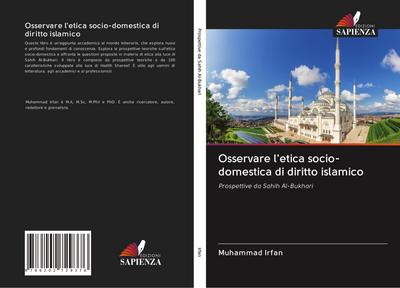 Osservare l’etica socio-domestica di diritto islamico