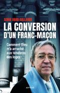La conversion d’un franc-maçon