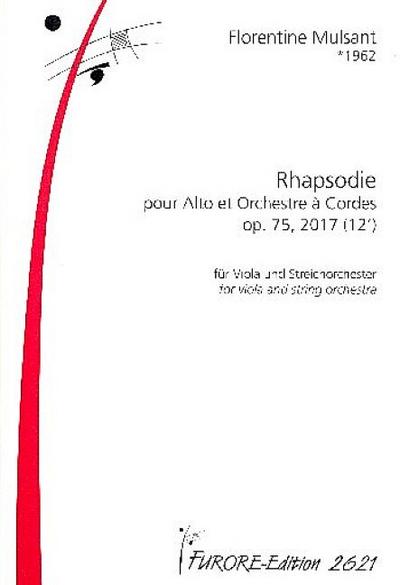 Rhapsodie op.75für Viola und Streichorchester