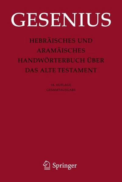 Hebräisches und aramäisches Handwörterbuch über das Alte Testament