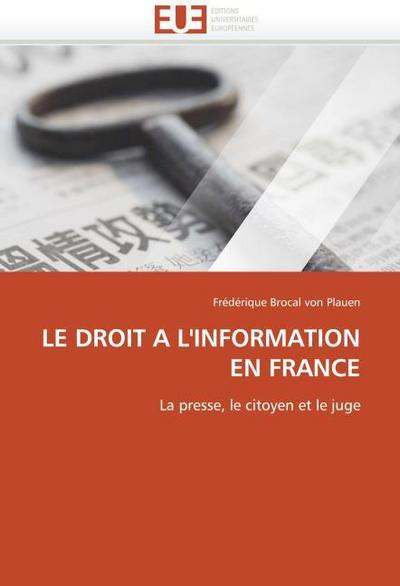 LE DROIT A L’’INFORMATION EN FRANCE