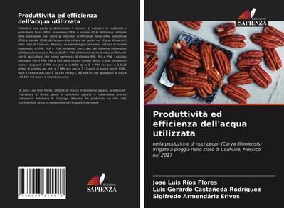 Produttività ed efficienza dell’acqua utilizzata