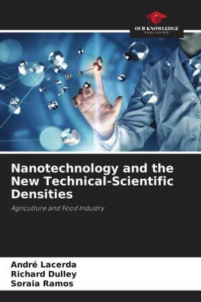 Nanotechnology and the New Technical-Scientific Densities