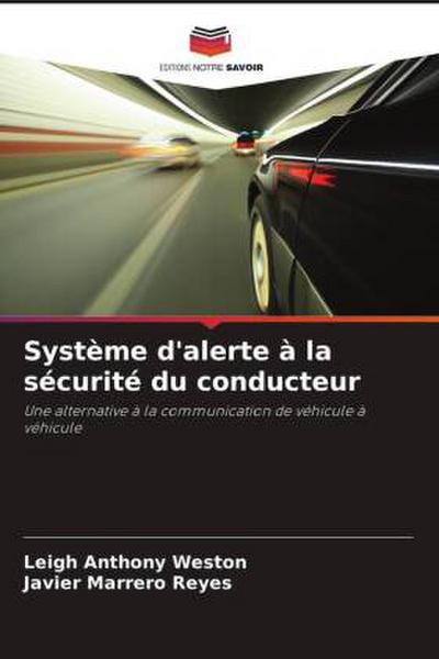 Système d’alerte à la sécurité du conducteur