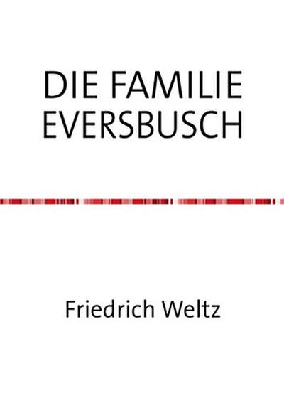 DIE FAMILIE EVERSBUSCH