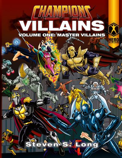 Champions Villains Volume One