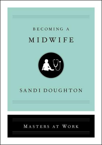 Becoming a Midwife