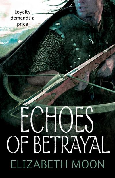 Echoes Of Betrayal