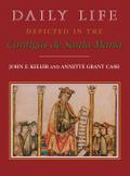 Daily Life Depicted in the Cantigas de Santa Maria