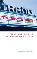 It’s Only a Movie!