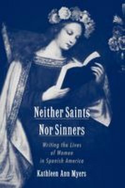 Neither Saints Nor Sinners