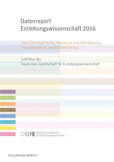 Datenreport Erziehungswissenschaft 2016
