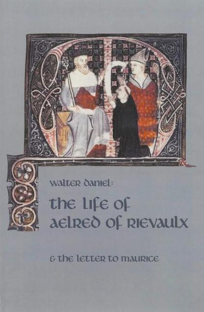 The Life of Aelred of Rievaulx