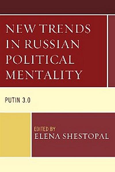 New Trends in Russian Political Mentality