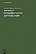Anwalt - Kommentator - ’Entdecker’