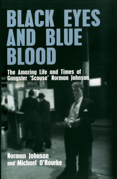 Black Eyes and Blue Blood