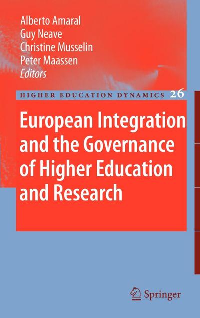 European Integration and the Governance of Higher Education and Research