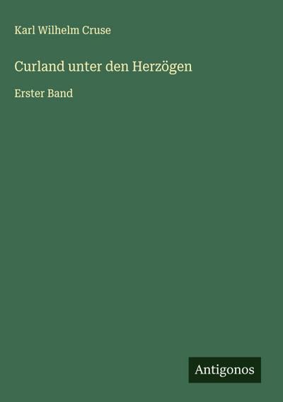 Curland unter den Herzögen