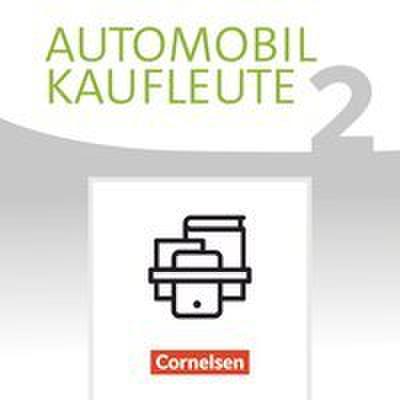 Automobilkaufleute - Ausgabe 2017 - Band 2: Lernfelder 5-8