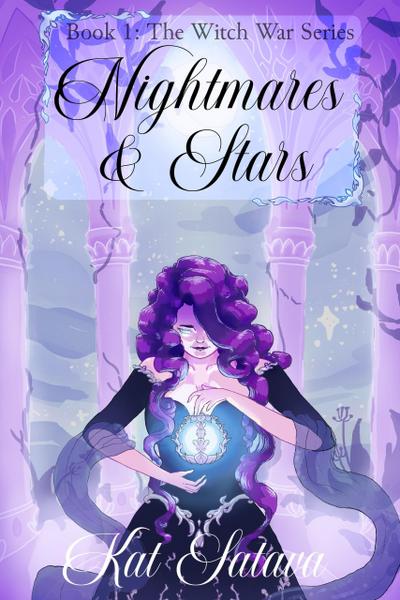 Nightmares & Stars (The Witch War Series, #1)