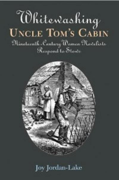 Whitewashing Uncle Tom’s Cabin